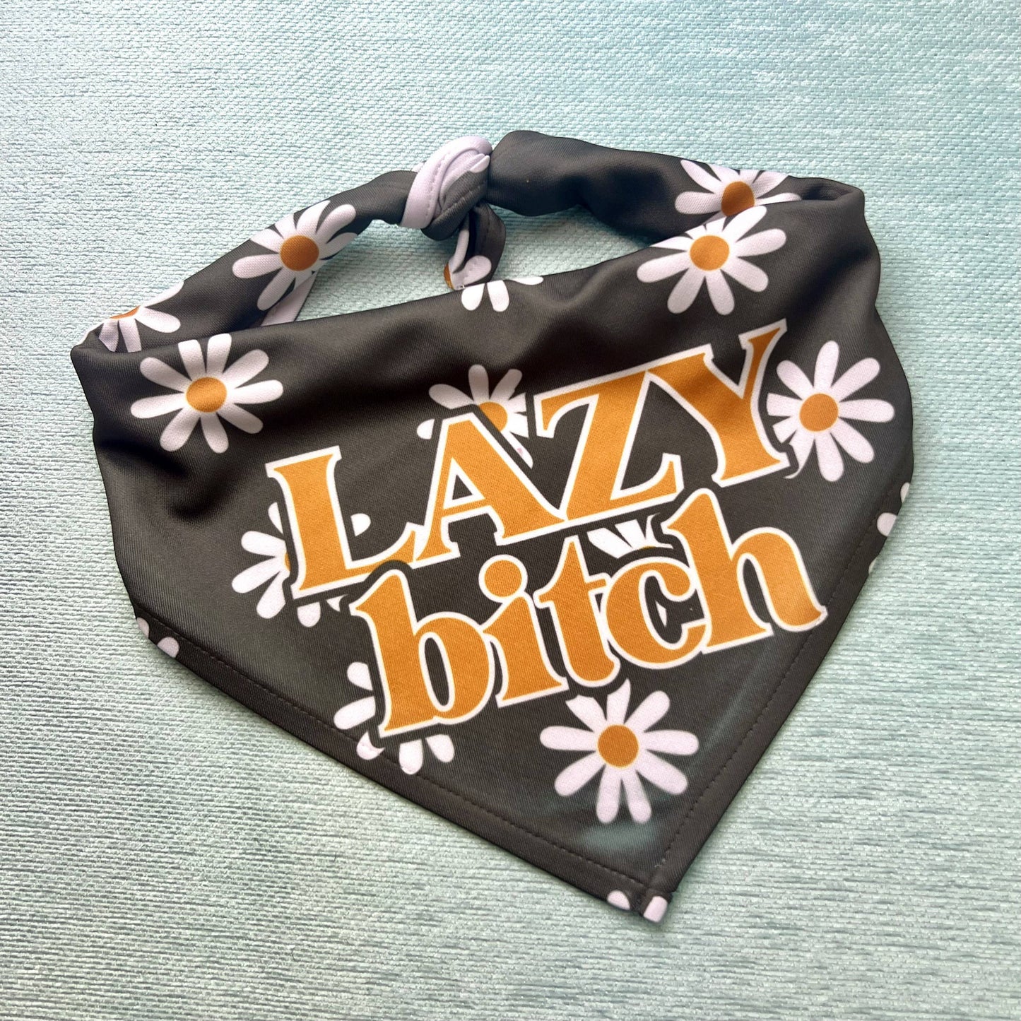 Lazy Bitch | Funny Dog Bandana | Tie Bandana OSFA