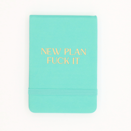 New Plan Fuck It - Leatherette Pocket Journal