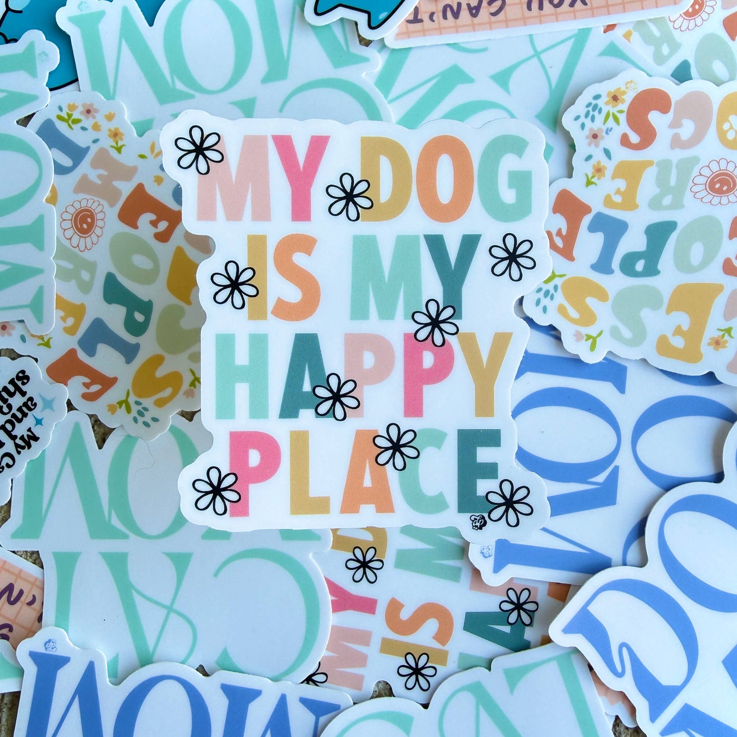 My Dog is My Happy Place | Dog Mom Die Cut Sticker
