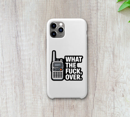 NEW What The Fuck, Over. Sticker