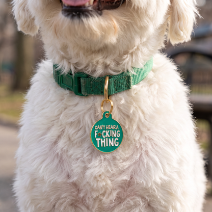 Dog Tag Charm & Pet ID Tag - Can't Hear a F*cking Thing