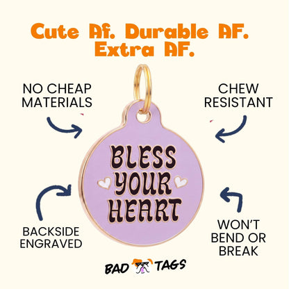 Sassy Dog Tag Charm & Pet ID Tag - Bless Your Heart