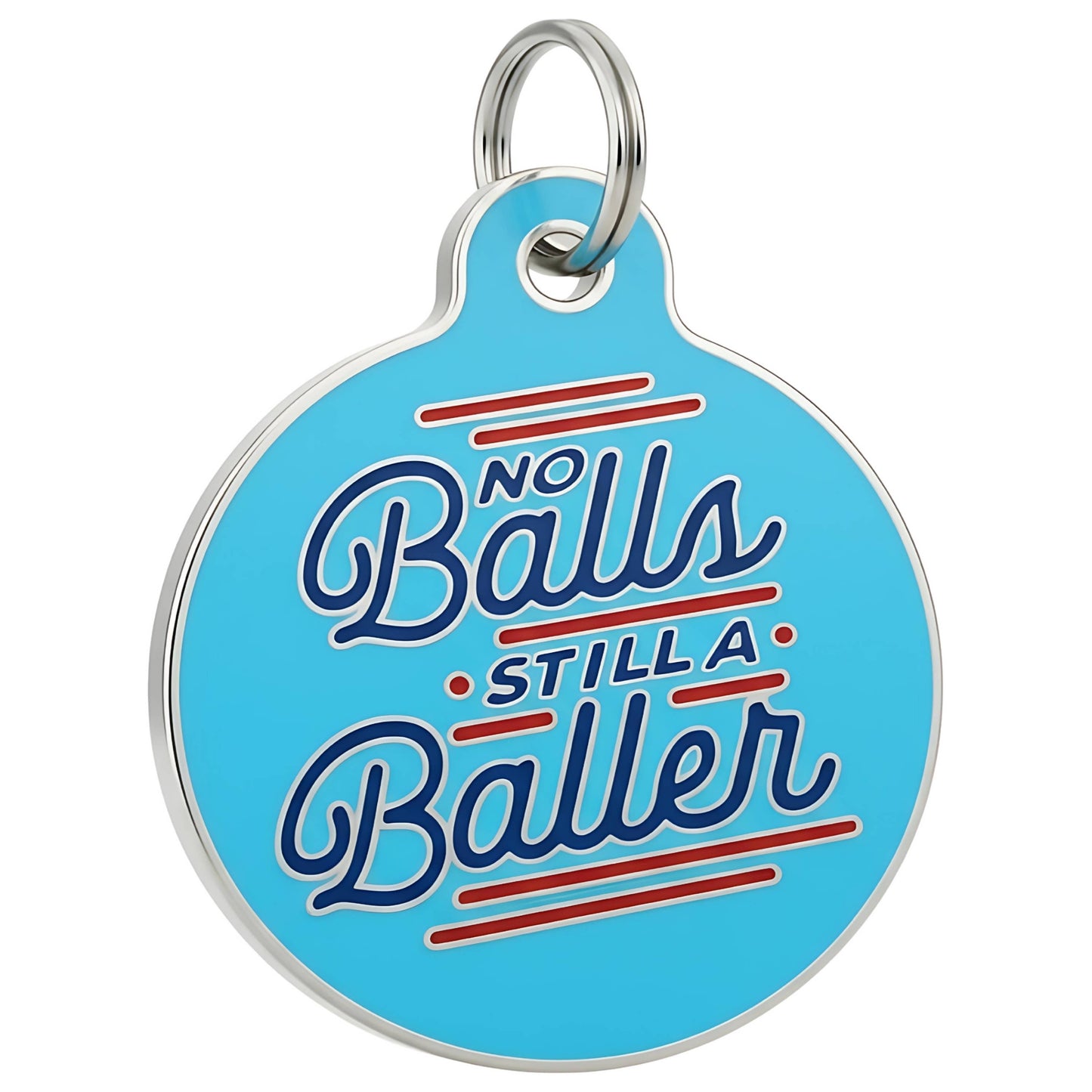 Enamel Pet Charm or Digital ID - No Balls Still a Baller 