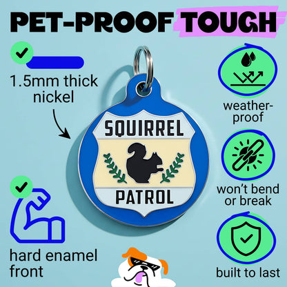 Cute Pet Tag & Dog Collar Charm - Squirrel Patrol *Blue