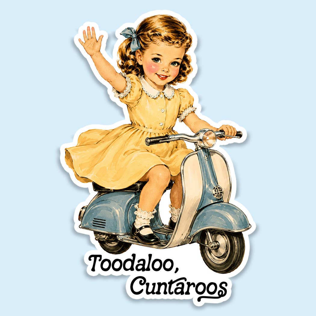 Toodaloo Cuntaroos Funny Retro Girl Sticker