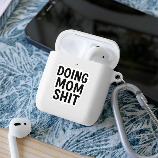 Doing Mom Shit – Vinyl Sticker