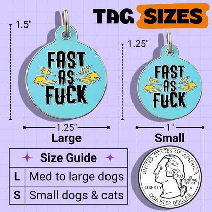 Funny Dog Charm & Pet ID Tag Accessory - Fast as Fuck