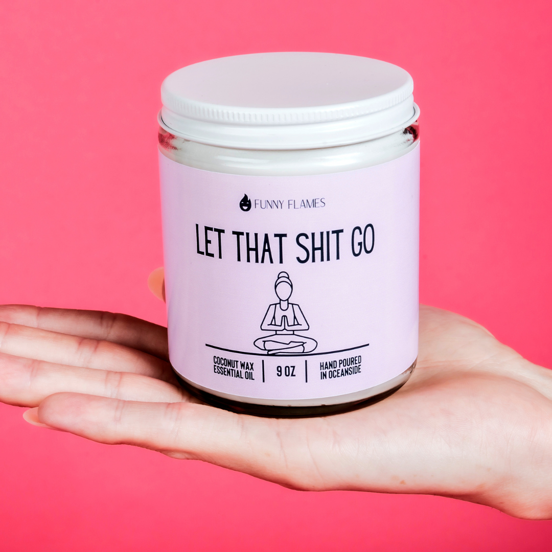 Let That Shit Go Candle (Pink) Candle- Best Selling Candle