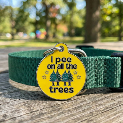 Funny Dog Charm & Pet ID Tag Accessory - I Pee on all Trees