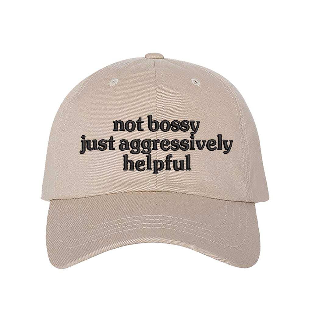 Not Bossy Just Aggressively Helpful Embroidered Baseball Hat