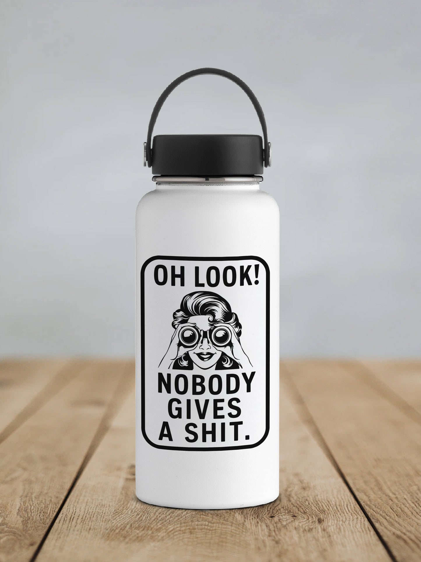 Oh Look! Nobody Gives a Shit Sticker