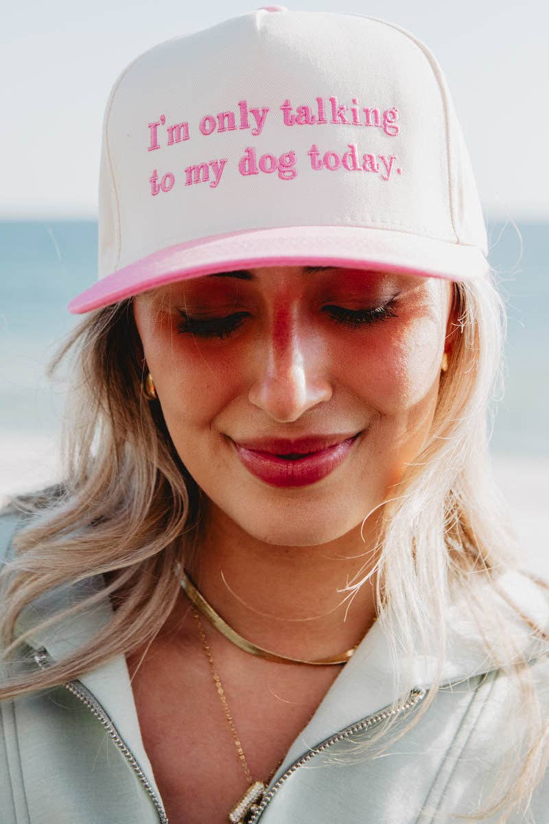 I'm Only Talking To My Dog Today Funny Vintage Hat