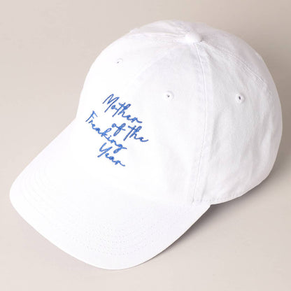 "Mother of the Freaking Year" Embroidery Baseball Cap