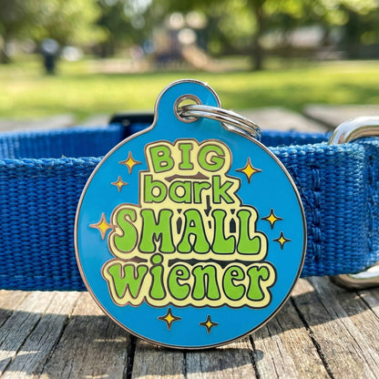 Funny Dog Charm & Pet ID Tag - Big Bark Small Wiener