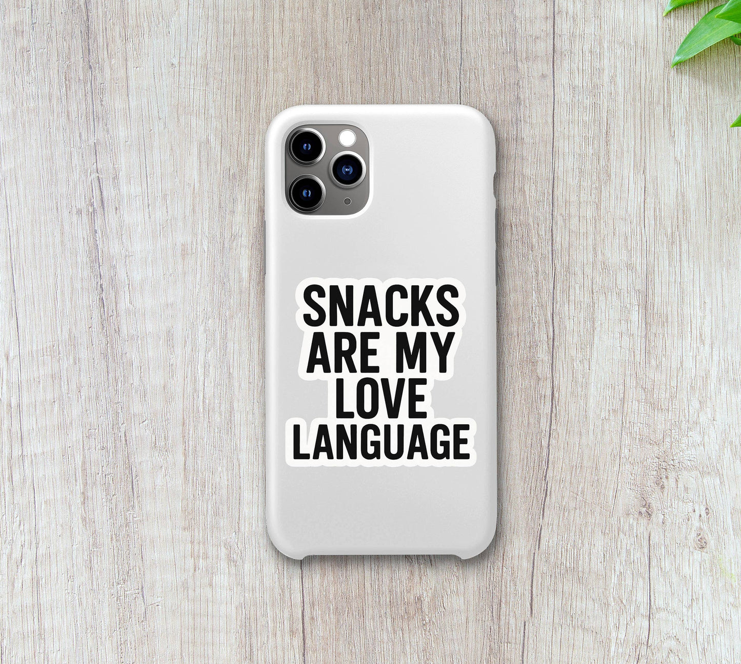 Snacks Are My Love Language • Funny Food Humor Sticker