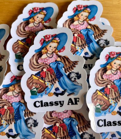 "Classy AF"