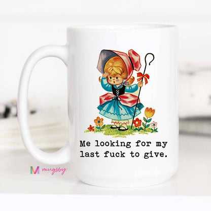 Looking for My Last Fuck To Give Funny Coffee Mug: Black Rim / Handle / 11oz