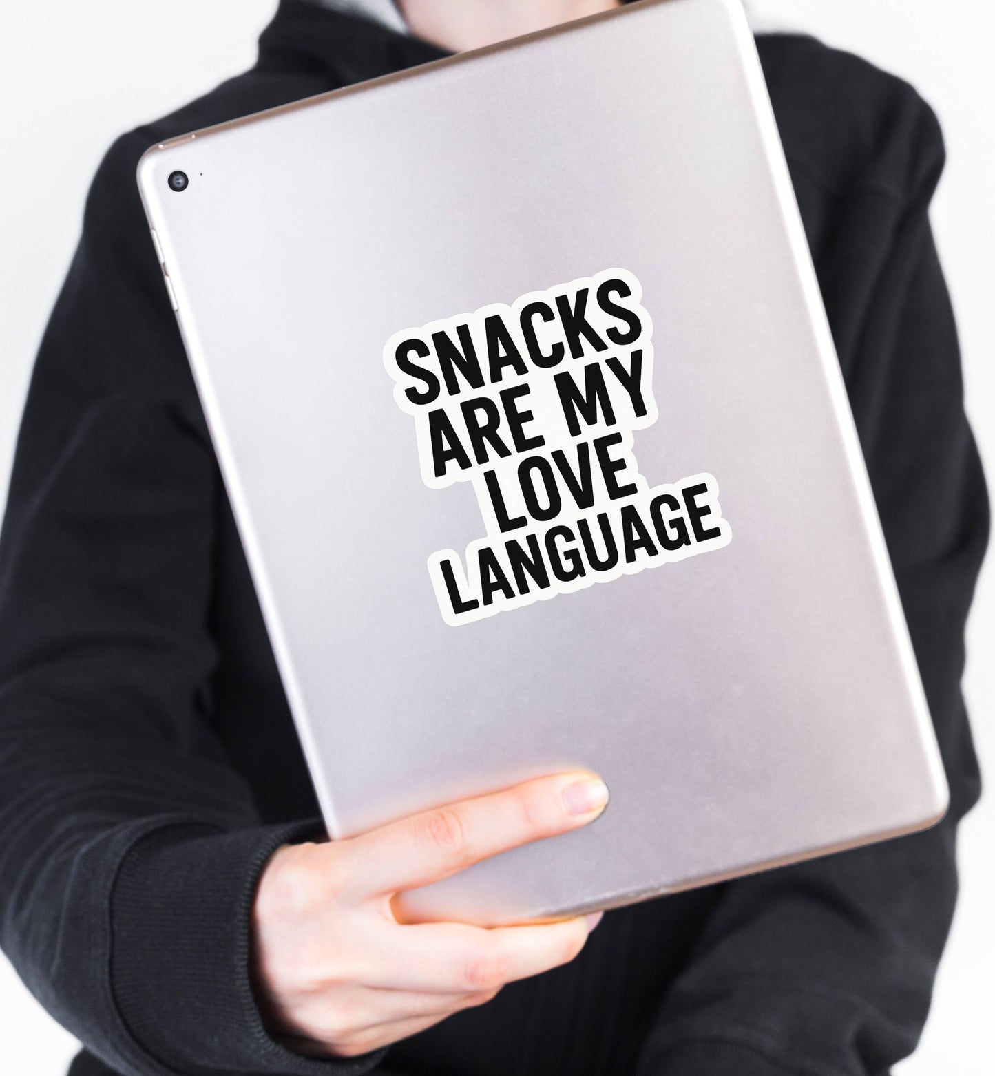 Snacks Are My Love Language • Funny Food Humor Sticker