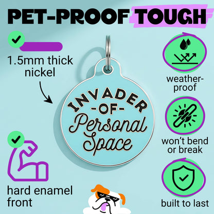 Funny Dog Charm & Pet ID Tag - Invader Personal Space *Blue