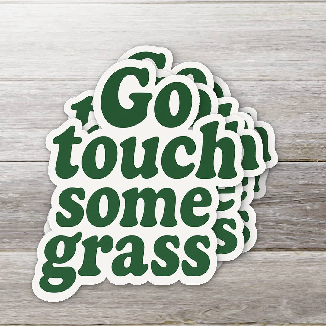Go Touch Some Grass • Funny Retro Outdoorsy Sticker