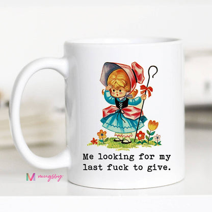 Looking for My Last Fuck To Give Funny Coffee Mug: Black Rim / Handle / 11oz