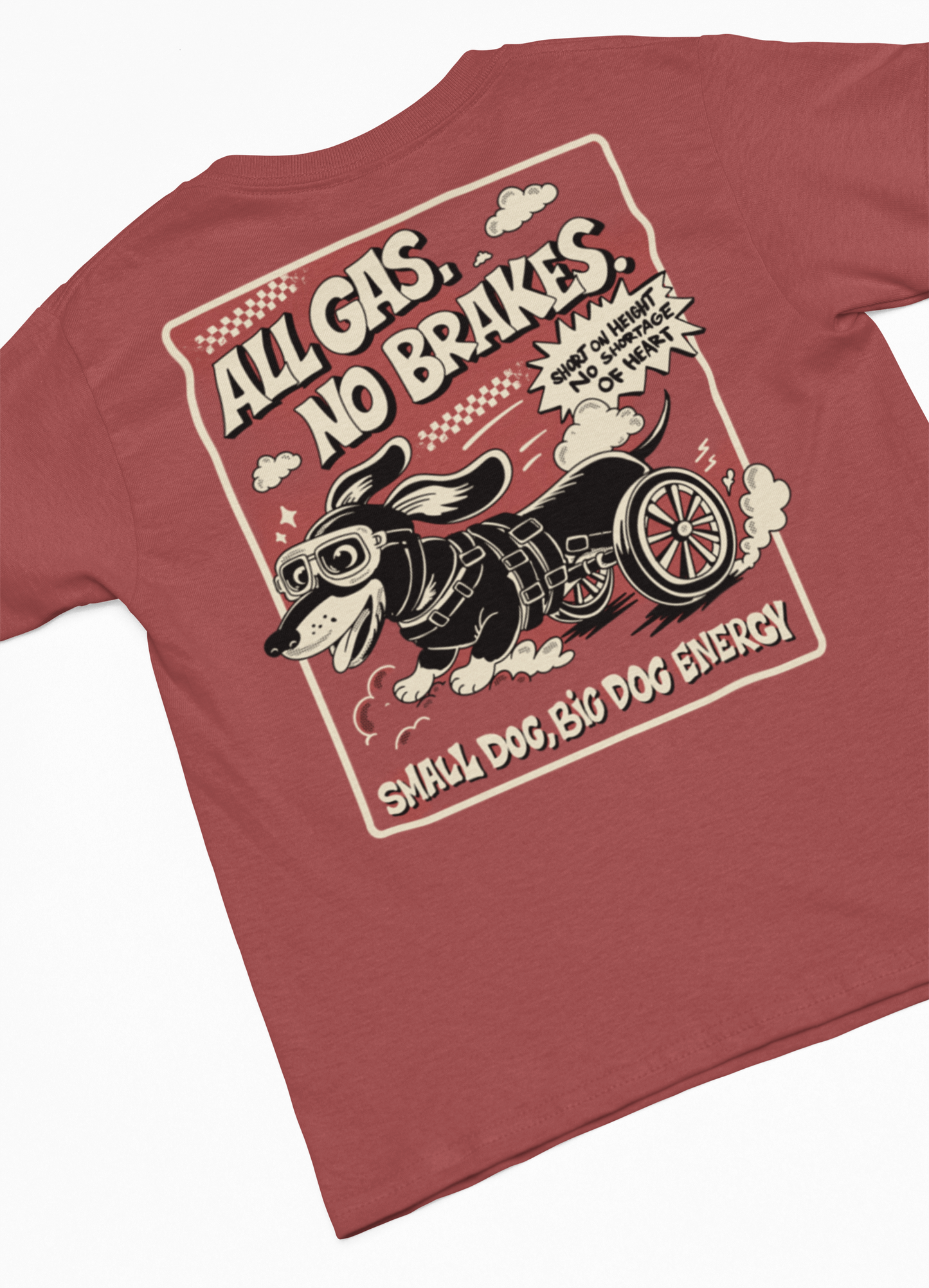 All Gas, No Breaks Tee