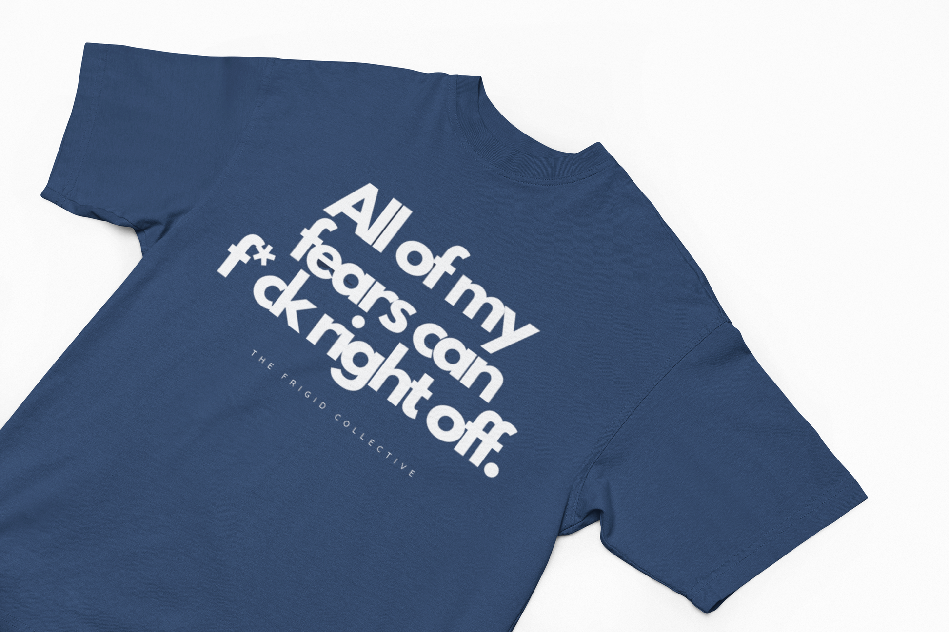 All My Fears TeeCold plungeThe Frigid CollectiveThe Frigid CollectiveFears Tee